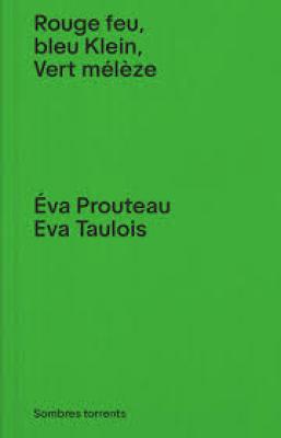 rouge-feu-bleu-klein-vert-mElEze