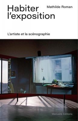 habiter-l-exposition-l-artiste-et-la-scEnographie