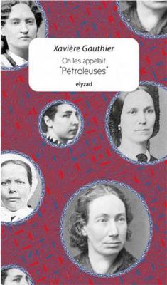 on-les-appelait-petroleuses