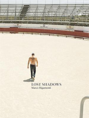 lost-shadows-marco-rigamonti