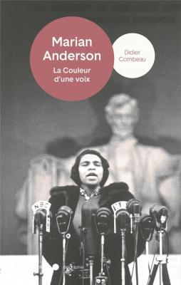 marian-anderson-la-couleur-d-une-voix
