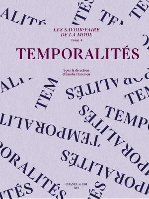 les-savoir-faire-de-la-mode-tome-4-temporalites