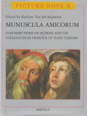 munuscula-amicorum-contributions-on-rubens-and-his-colleagues-in-honour-of-hans-vlieghe