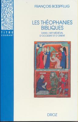les-theophanies-bibliques-dans-lart-medieval-doccident-et-d-orient