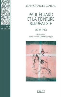 paul-eluard-et-la-peinture-surrealiste-1910-1939-