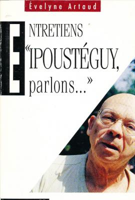 entretiens-ipousteguy-parlons-