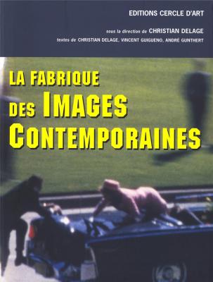 fabrique-des-images-contemporaines-la-