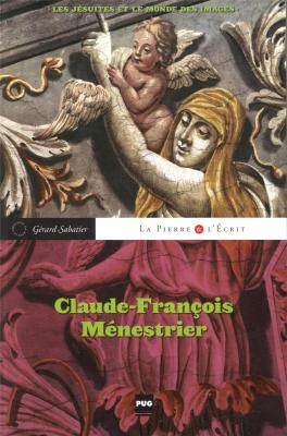 claude-franÇois-menestrier-les-jEsuites-et-le-monde-des-images
