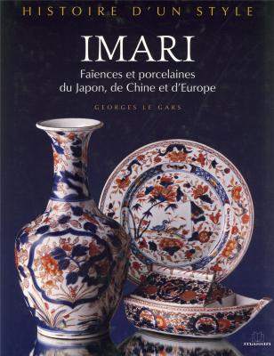 imari-faiences-et-porcelaines-du-japon-de-chine-et-d-europe-