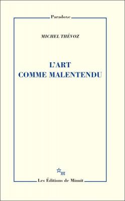 l-art-comme-malentendu