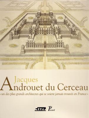 jacques-androuet-du-cerceau-1515-1584-un-des-plus-grands-architectes-qui-se-soient-trouves-en