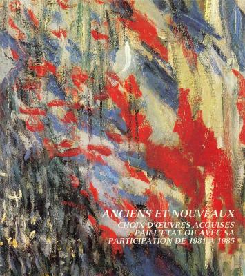 anciens-et-nouveaux-choix-d-oeuvres-acquises-par-l-etat-ou-avec-sa-participation-de-1981-a-1985-