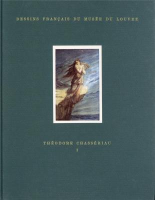 dessins-francais-du-musEe-du-louvre-thEodore-chassEriau-2-volumes