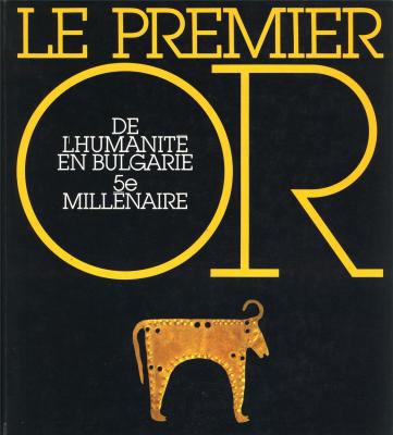 le-premier-or-de-l-humanite-en-bulgarie-5e-millenaire-