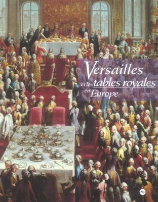 versailles-et-les-tables-royales-en-europe