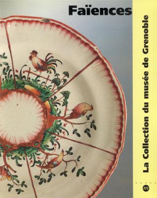 faiences-la-collection-du-musee-de-grenoble-