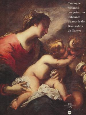 catalogue-raisonnE-des-peintures-italiennes-du-musEe-des-beaux-arts-de-nantes-