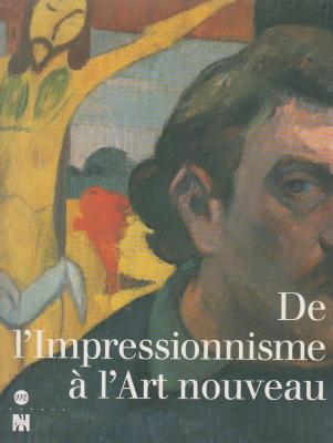 de-l-impressionnisme-À-l-art-nouveau-acquisitions-du-musEe-d-orsay-1990-1996-