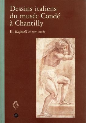 dessins-italiens-du-musee-condee-a-chantilly-ii-raphael-et-son-cercle-