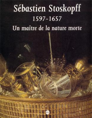 sebastien-stoskopff-1597-1657-un-maItre-de-la-nature-morte-