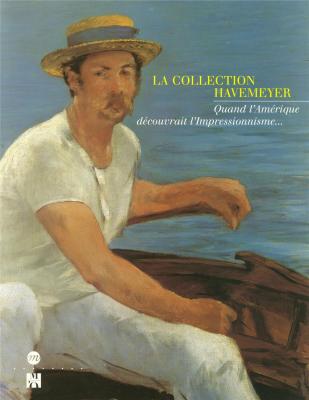 la-collection-havemeyer-quand-l-amerique-decouvrait-l-impressionnisme-