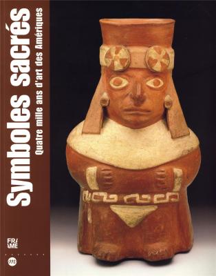 symboles-sacres-quatre-mille-ans-d-art-des-ameriques