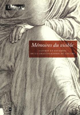 memoires-du-visible-cuivres-et-estampes-de-la-chalcographie-du-louvre