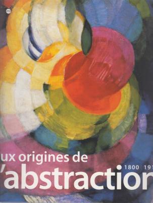 aux-origines-de-l-abstraction-1800-1914