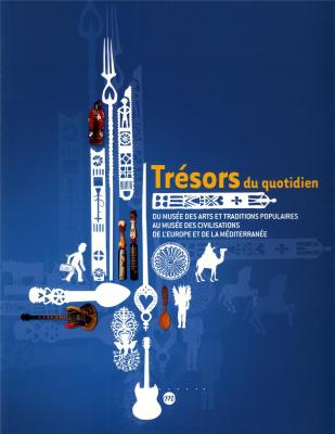 tresors-du-quotidien-du-musee-des-arts-et-traditions-populaires-au-musee-des-civilisations-de-l-