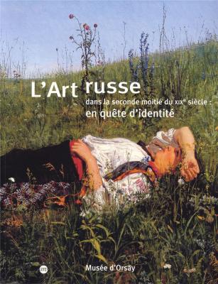 l-art-russe-dans-la-seconde-moitie-du-xixe-siecle-en-quete-d-identite