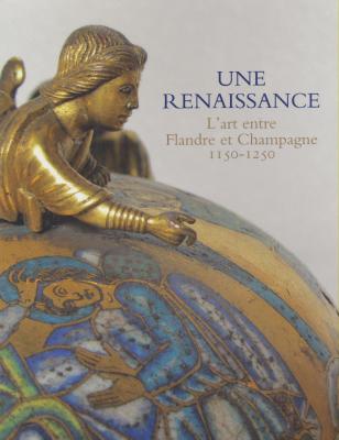 une-renaissance-l-art-entre-flandre-et-champagne-1150-1250