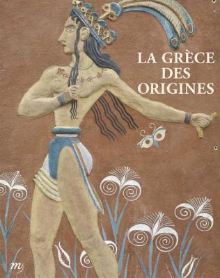la-grEce-des-origines-entre-rEve-et-archEologie