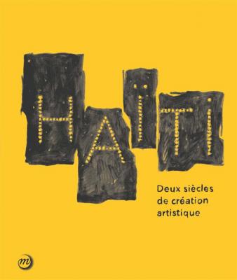 haIti-deux-siEcles-de-crEation-artistique