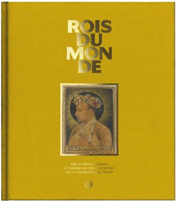 rois-du-monde-la-fonction-royale-À-travers-les-chefs-d-oeuvre-de-la-collection-al-thani