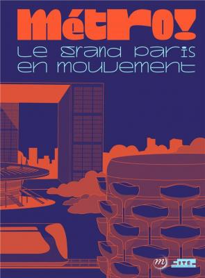 metro-!-le-grand-paris-en-mouvement