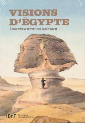 visions-d-egypte-emile-prisse-d-avennes-1807-1879-