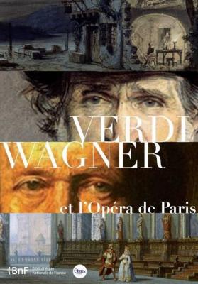 verdi-wagner-et-l-opEra-de-paris