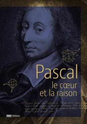 pascal-le-coeur-et-la-raison