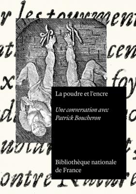 la-poudre-et-l-encre-une-conversation-avec-patrick-boucheron