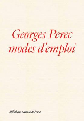 georges-perec-modes-d-emploi