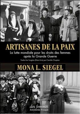 artisanes-de-la-paix-la-lutte-mondiale-pour-les-droits-des-femmes-apres-la-grande-guerre