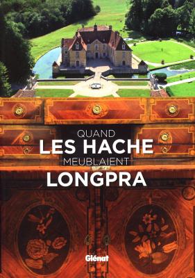 quand-les-haches-meublaient-longpra