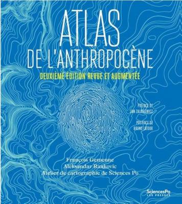 atlas-de-l-anthropocEne-Edition-actualisEe