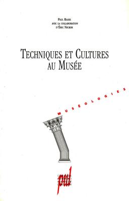 techniques-et-cultures-au-musee-enjeux-ingenierie-et-communication-des-musees-de-societe