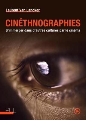 cinethnographies-s-immerger-dans-d-autres-cultures-par-le-cinema