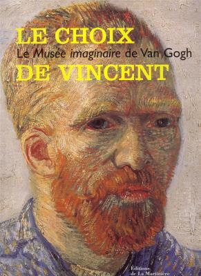 le-choix-de-vincent-le-musee-imaginaire-de-van-gogh-