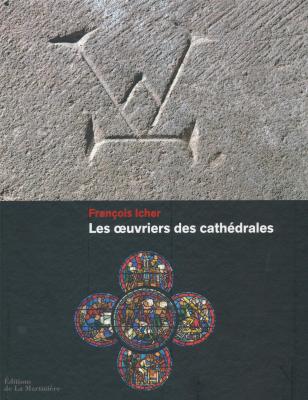 les-oeuvriers-des-cathedrales