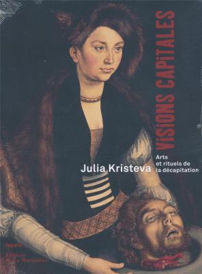 visions-capitales-arts-et-rituels-de-la-decapitation