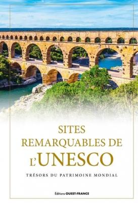 sites-remarquables-de-l-unesco-tresors-du-patrimoine-mondial