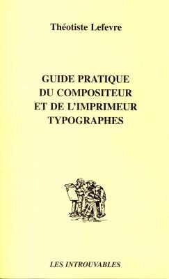 guide-pratique-du-compositeur-et-de-l-imprimeur-typographes